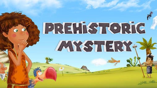download Prehistoric mystery apk